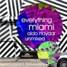 Everything Miami / Unmixed Edition