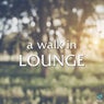A Walk In Lounge