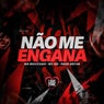 Não Me Engana