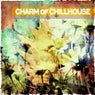 Charm of Chillhouse