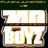 740 BOYZ Vs FUNKY JUNCTION - MOVE YOUR BODY ( The Remixes )