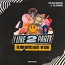 I Like 2 Party (The Funk Hunters x Kotek VIP Remix)