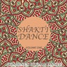 Shakti Dance, Vol. 1 (Combines Yoga & Dance)