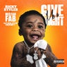 Give Me a Night (feat. Mistah F.A.B. & Wholovemoney)