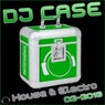 DJ Case House & Electro: 02-2013