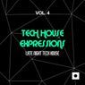 Tech House Expressions, Vol. 4 (Late Night Tech House)