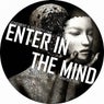 Enter In The Mind