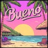 Bueno