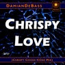 Crispy Love Crispy Chicks 432hz Mix