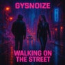 Walking on The Street (Hip-Hop Remix)