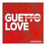 Guetto Love