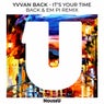 It's Your Time (Back & EM PI Remix)
