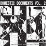 Domestic Documents Vol 2: Compiled by Butter Sessions and Noise In My Head