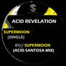 Supermoon (Acid Santosa Mix)