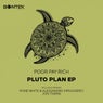 Pluto Plan E.P