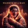 Warmth Of A Man