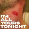 I'm All Yours Tonight (feat. Sooxtraction)