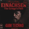 E1nachser - The Gringo´s Path