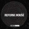 Reform:House, Vol. 45