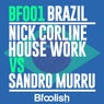Brazil - Nick Corline House Work Mix