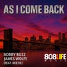 As I Come Back