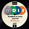 DubWork Le Freak Presents the Remixes Part 5