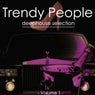 Trendy People, Vol. 1