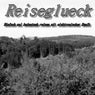 Reiseglueck (Einfach mal heimatnah reisen mit elektronischer Musik)