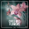 Chill out Flowers, Vol. 2