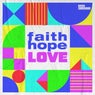 faith hope LOVE