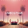 Lucid Dream (Lambo&Palms Remix)