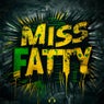 Miss Fatty