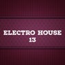 Electro House, Vol. 13