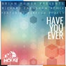Have You Ever (Richard Earnshaw Remixes) feat. Rebecca Scales