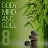 Body Mind and Soul, Vol. 8
