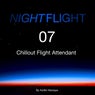 Nightflight 07 Chillout Flight Attendant - Presented by Kolibri Musique