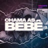 Chama as Bebê