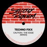 Caution / The Edge (MIXES)