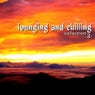 Lounging & Chilling Collection 3