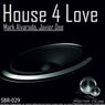 House 4 Love