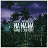 Na Na Na (Arnel & Cale Remix)