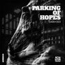 Parking Of Hopes EP