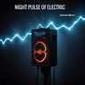 Night Pulse of Electric