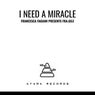 I need a miracle