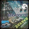 Scratch It! (BM & EvM Remix)