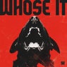 Whose It
