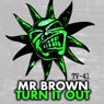 Turn It Out