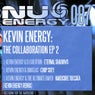 Kevin Energy: The Collaboration EP 2