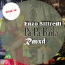 Pa Pa Baila Remixed