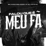 Falou Que É Meu Fã